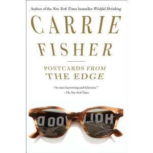 Postcards from the Edge -- Carrie Fisher
